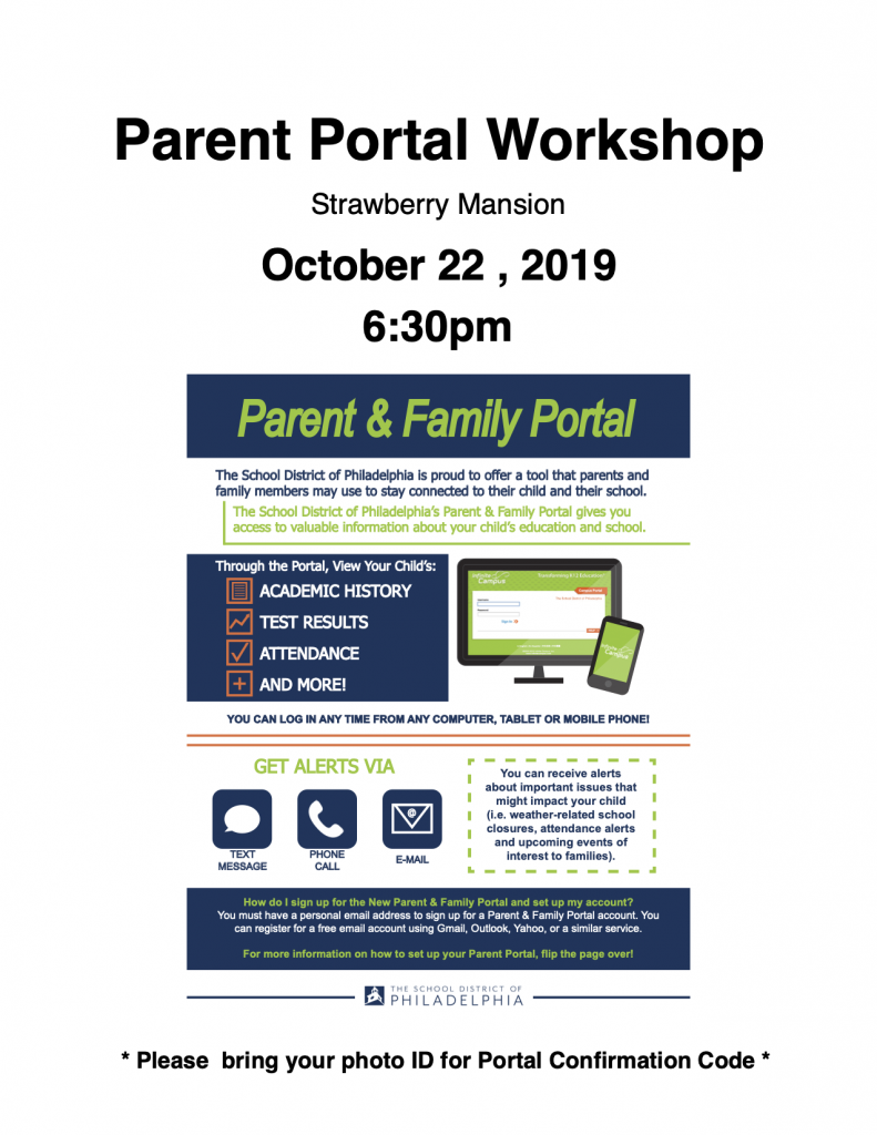 On Tues, 10/22/2019, there was a SAC meeting at 5:30pm, followed by a Parent Portal Training workshop at 6:30pm.
